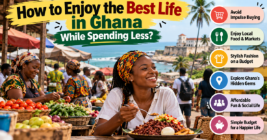 Explore the best life in Ghana under affordable budget